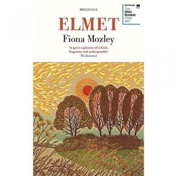 Elmet de Fiona Mozley: Nominado a Mejor Libro del Año 2017