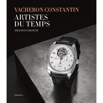 Vacheron Constantin: Artistes du temps