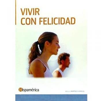 Vivir Con Felicidad