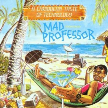 A Caribbean Taste of Technology - Mad Professor