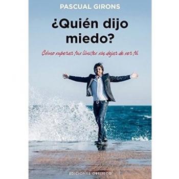 Quién Dijo Miedo? - Pascual García García