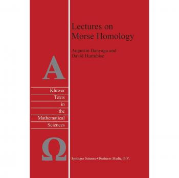 Lectures on Morse Homology: 29