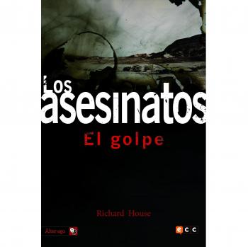 Los Asesinatos 4: El Golpe