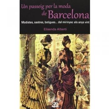 Un Passeig Per La Moda De Barcelona: 12