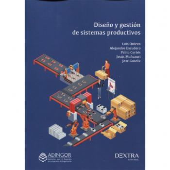 DISEÑO Y GESTIÓN DE SISTEMAS PRODUCTIVOS