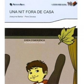 Llegim amb Quina: Una nit fora de casa: 16