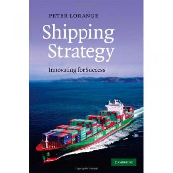 Shipping Strategy: Innovating for Success by Peter Lorange