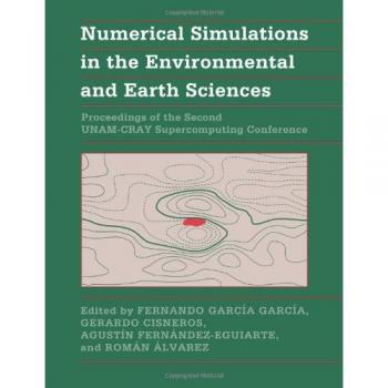 Simulaciones Numéricas en Ciencias de la Tierra: Actas de la Segunda Conferencia UNAM-CRAY sobre Supercomputación