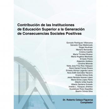 Contribución de las Instituciones de Educación Superior a Consecuencias Sociales Positivas - Edición en Tapa Blanda