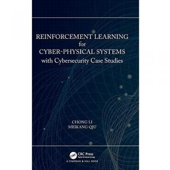 Reinforcement learning for cyberphysical systems with cybersecurity case studies