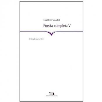 Poesia completa V - Guillem Viladot