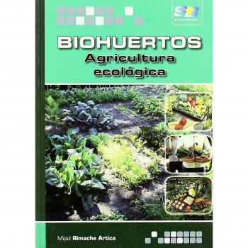 Biohuertos. Agricultura ecológica - Rimache Artica Mijail