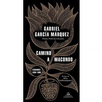 The Road to Macondo: Hardback Edition by Gabriel García Márquez