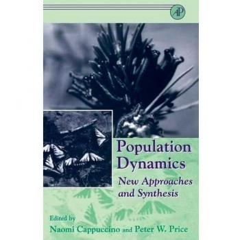 Population Dynamics: Innovative Approaches and Synthesis by Academic Press, Inc