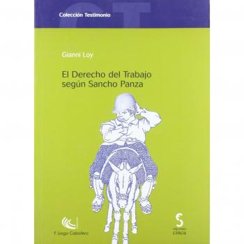 El Derecho Del Trabajo Según Sancho Panza