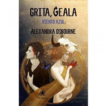 Grita, Geala: Viento azul