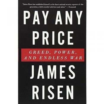 Pay Any Price: Greed, Power, and Endless War
