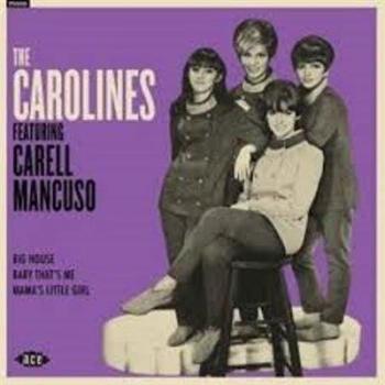 Vinilo 7 The Carolines con Carell Mancuso - Edición Especial