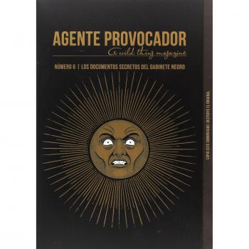 Agente provocador 6: LOS DOCUMENTOS SECRETOS DEL GABINETE NEGRO