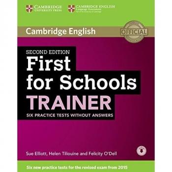 First for Schools Trainer Six Practice Tests without Answers with Audio Second Edition - 9781107446045