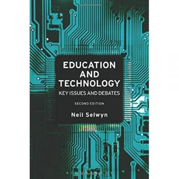 Education and Technology: Key Issues and Debates