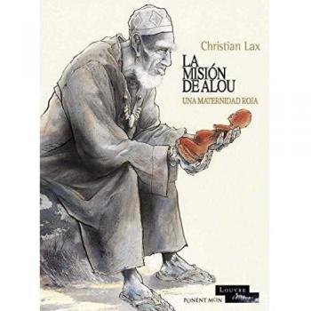 La misión de Alou: Una maternidad roja