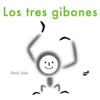 Los tres gibones - Kenji Abe