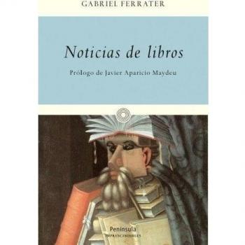Noticias de libros - Gabriel Ferrater