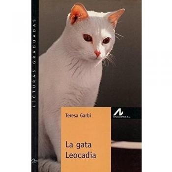 La gata Leocadia - Teresa Garbi
