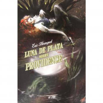 Luna De Plata Sobre Providence - Tomo Integral