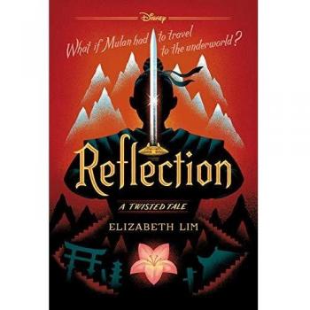 Reflection: A Twisted Tale by Elizabeth Lim - Fantasy Novel
