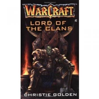Warcraft: Lord of the Clans: 2