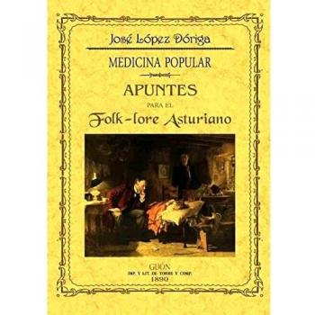 Apuntes para el folk-lore asturiano. Medicina popular