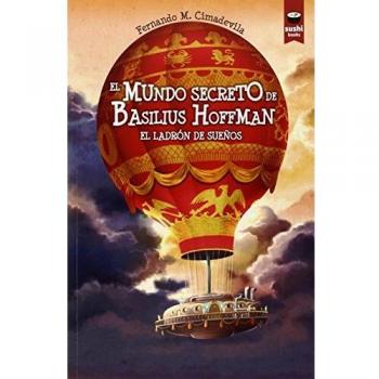 El mundo secreto de basilius hoffman sushi books castellano