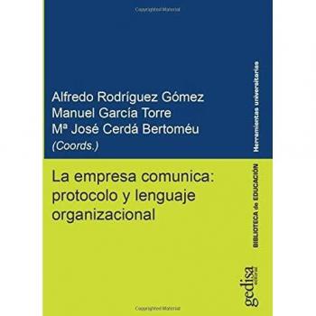 La empresa comunica: protocolo y lenguaje organizacional: 011