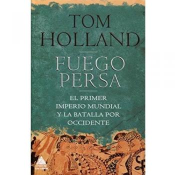 Fuego persa - Tom Holland