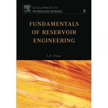 Fundamentals of Reservoir Engineering: Volume 8