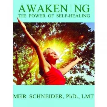 Awakening the Power of Self-Healing: Healthy Exercises for Physical, Mental, and Spiritual Balance