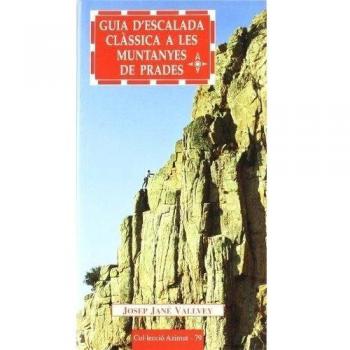Guia d'escalada clàssica a les Muntanyes de Prades: 79