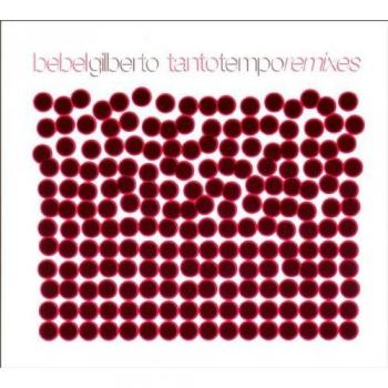 Tanto Tempo Remixes
