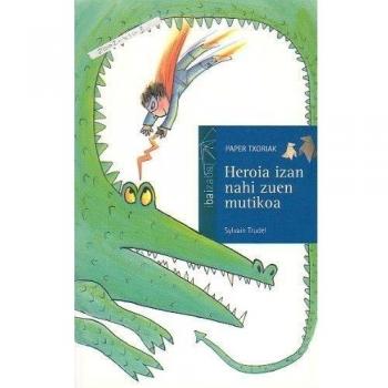 Heroia izan nahi zuen mutikoa