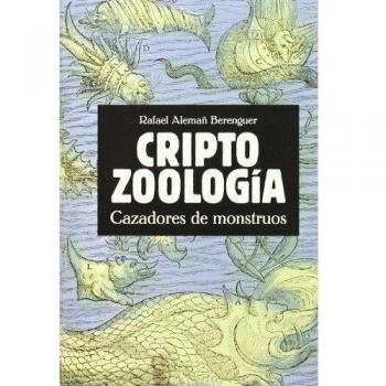 Criptozoologia: Cazadores de monstruos