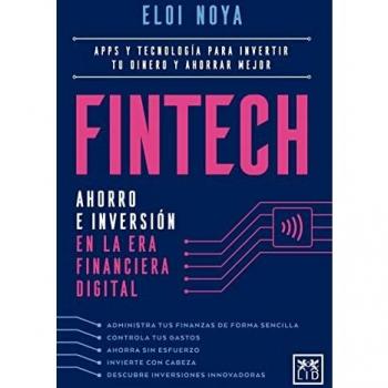 Fintech. ahorro e inversión En La Era Financi