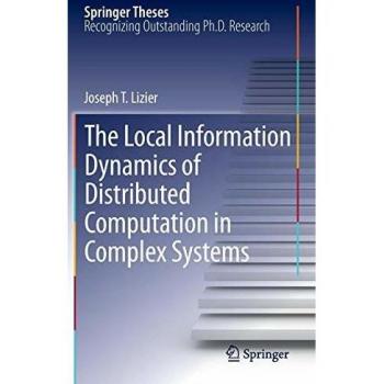 The Local Information Dynamics of Distributed Computation in Complex Systems