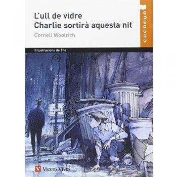L'ull De Vidre, Charlie Sortira...n/c