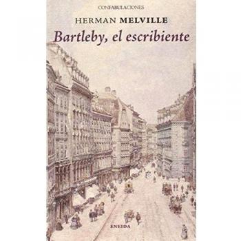 Bartleby, el escribiente - Herman Melville