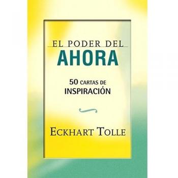 El Poder Del Ahora - Eckhart Tolle