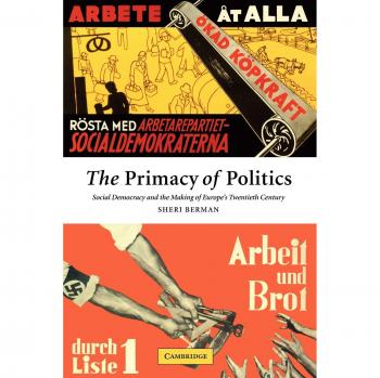 Primacy of Politics: Social Democracy in 20th Century Europe - Paperback Edition