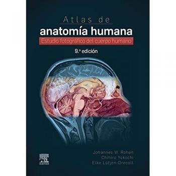 Atlas de anatomía humana: Estudio fotográfico del cuerpo humano