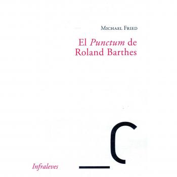 El Punctum De Roland Barthes